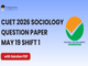 public/image/19-11:53-CUET 2026 May 19 Shift 1 Sociology Question Paper with Solutions.png